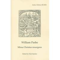 William Pashe: Missa Christus resurgens