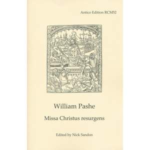 William Pashe: Missa Christus resurgens