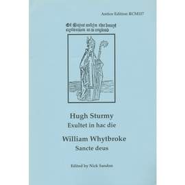 Sturmy: Exultet in hac die/Whytbroke: Sancte deus