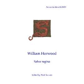 Horwood: Salve Regina