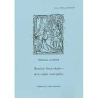 Nicholas Ludford: Domine Jesu Christe/Ave cujus conceptio