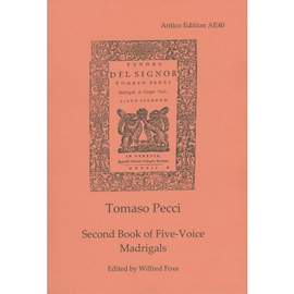 Pecci, Tomaso: Second Book of Five-Voice Madrigals