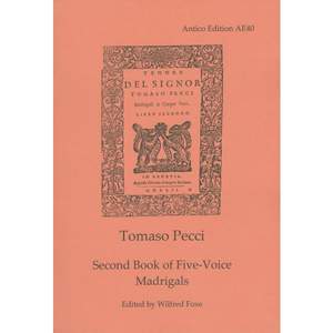 Pecci, Tomaso: Second Book of Five-Voice Madrigals