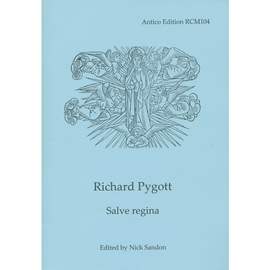 Richard Pygott: Salve Regina