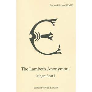 The Lambeth Anonymous: Magnificat I