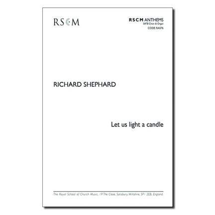 Shephard: Let Us Light A Candle