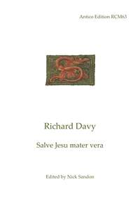 Davy, Richard: Salve Jesu mater vera