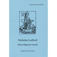 Ludford:Missa Regnum mundi