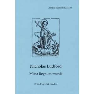 Ludford:Missa Regnum mundi