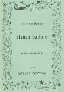 Niccolò da Perugia: eleven ballate