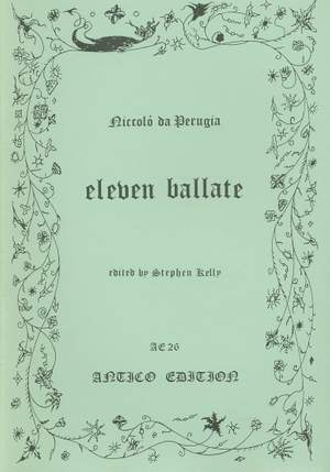 Niccolò da Perugia: eleven ballate
