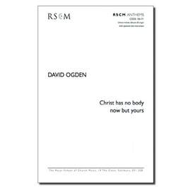 Ogden, David: Christ has no body now but yours