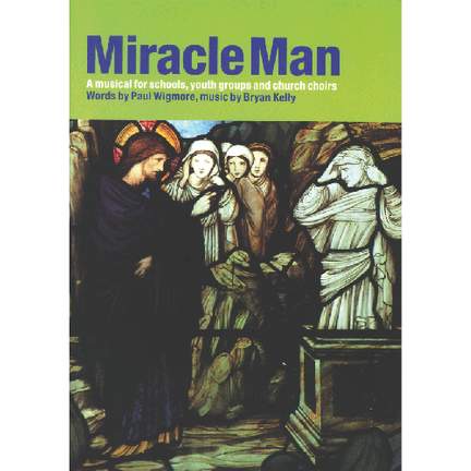 Kelly: Miracle Man