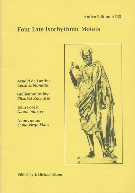 Four Late Isorhythmic Motets
