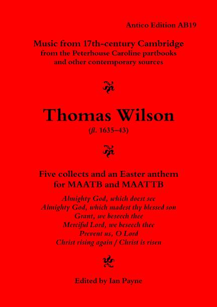 Wilson, Thomas: Five collects and an Easter anthem