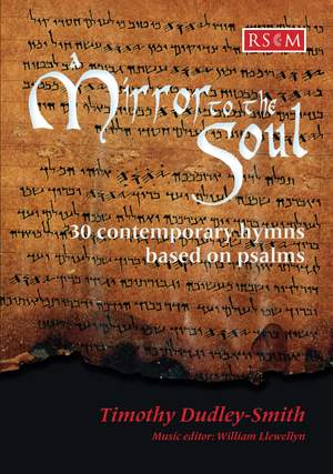 A Mirror to the Soul: 30 contemporary hymns based on psalms
