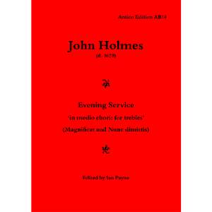 Holmes: Evening Service 'in medio chori: for trebles'