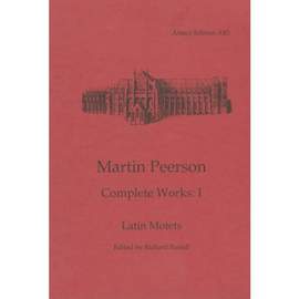 Peerson, Martin: Complete Works 1