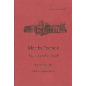 Peerson, Martin: Complete Works 1