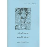 John Mason: Ve nobis miseris