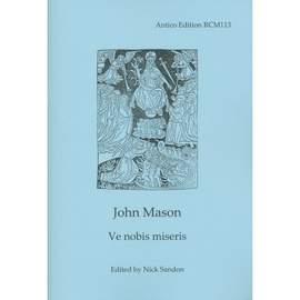 John Mason: Ve nobis miseris