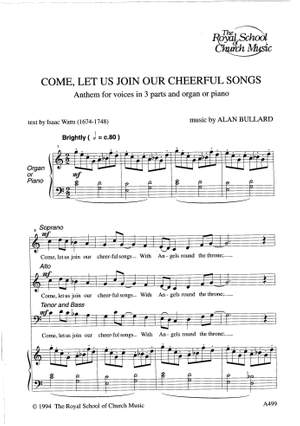 Bullard: Come let us join our cheerful songs (SAT/B)