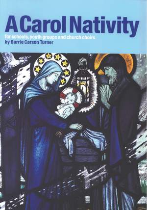 Carson Turner: A Carol Nativity