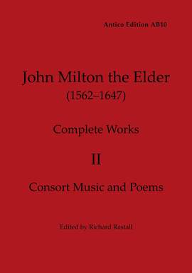 Milton, John: Complete Works II: Consort Music and Poems