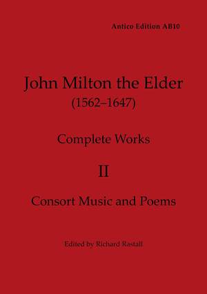 Milton, John: Complete Works II: Consort Music and Poems