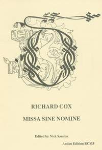 Cox, Richard: Missa Sine Nomine