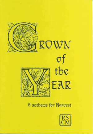 Crown Of The Year (Six anthems for harvest)