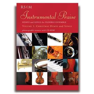 Instrumental Praise Volume 1: Christmas Hymns and Songs