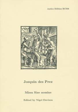 Josquin des Prez: Missa Sine nomine
