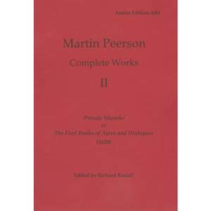 Peerson, Martin: Complete Works 2 (Parts)