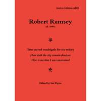 Ramsey: Two sacred madrigals for six voices