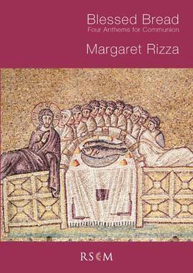 Rizza, Margaret: Blessed Bread