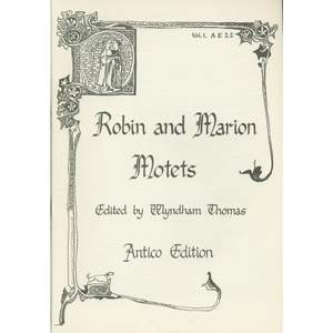 Robin and Marion Motets Volume 1