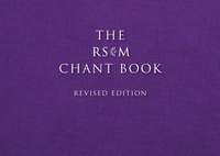 RSCM Chant Book - Revised Edition 2019