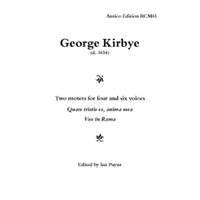 Kirbye: Quare tristis es, anima mea/Vox in Rama