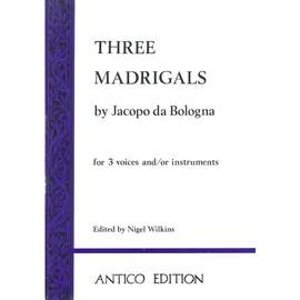 Three madrigals by Jacopo da Bologna