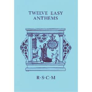 Twelve Easy Anthems