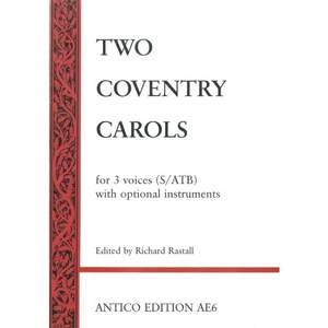 Two Coventry carols for 3 voices (S/ATB) with optional instruments