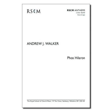 Walker: Phos Hilaron