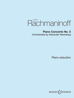 Rachmaninoff, S W: Piano Concerto 'No.5'