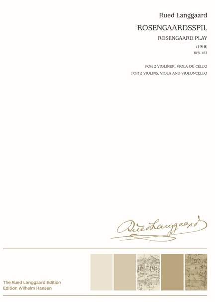 Rued Langgaard: Rosengaardsspil - String Quartet