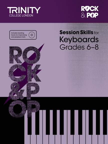 Trinity: Session Skills Keyboards Grades 6-8