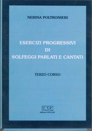 Nerina Poltronieri: Esercizi Progr. Di Solfeggi Parlati E Cantati 3