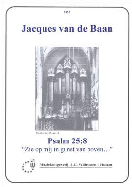Baan: Psalm 25:8 Zie Op Mij In Gunst Van Boven