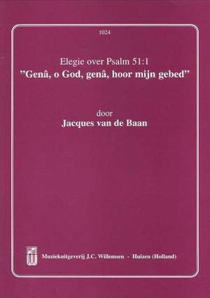 Baan: Gena O God Hoor Mijn Gebed Psalm 51:1