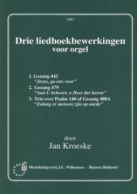 Kroeske: 3 Liedboekbewerkingen